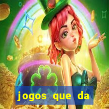 jogos que da dinheiro de verdade sem depositar